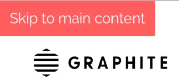 Graphite skip to main content button